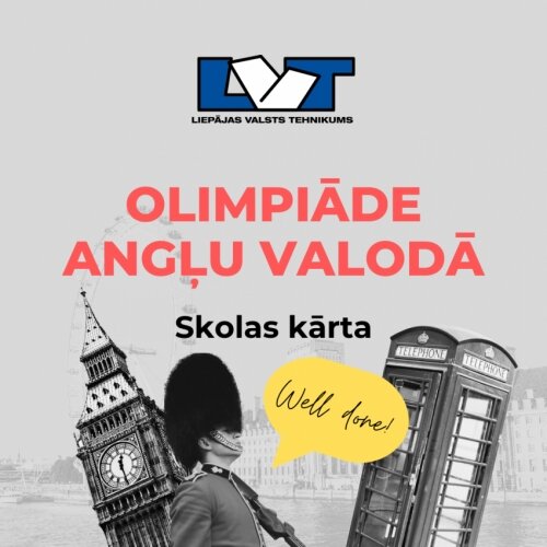 Aizvadīta ANGĻU VALODAS Olimpiādes Pirmā (skolas) Kārta!